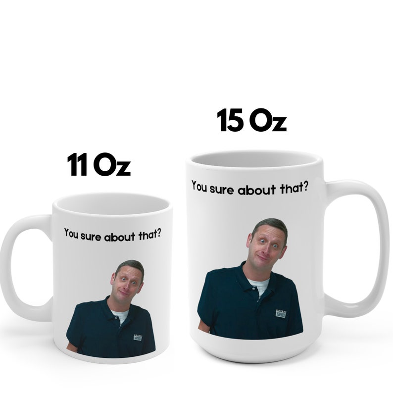 I Think You Should Leave Mug | You sure about that | Tim Robinson | Itysl Weird Merch | Bones Are Their Money Mug